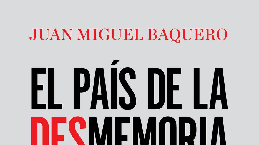 Hoy se presenta «El país de la DESmemoria»